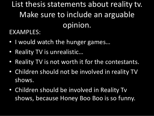 thesis statement against reality tv